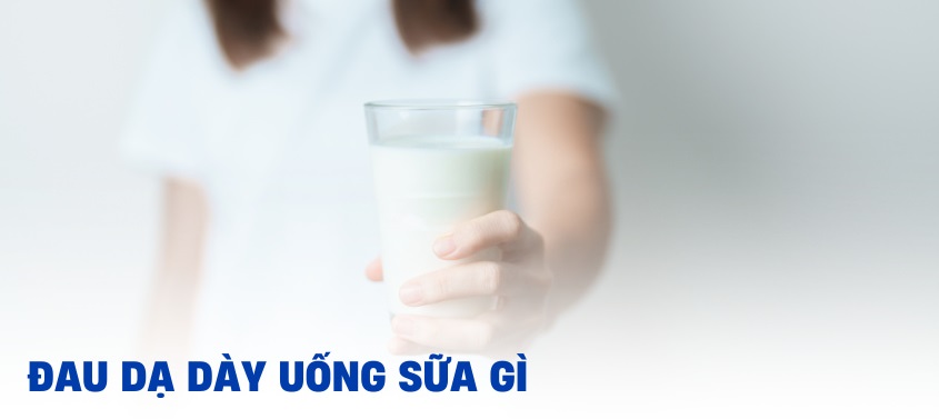 Lợi ích của sữa dinh dưỡng đối với người đau dạ dày
