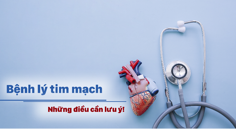 Lưu ý khi điều trị bệnh tim mạch