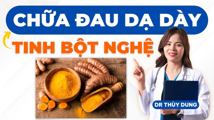 Thành phần curcumin trong nghệ tốt cho dạ dày