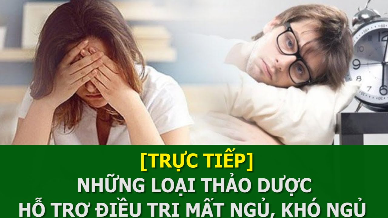Các vị thảo dược trị mất ngủ phổ biến
