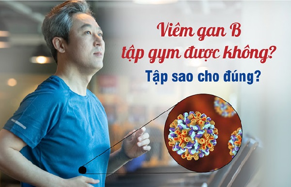 Người mắc viêm gan B có nên tập tạ không?