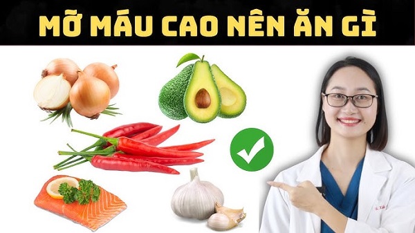 Thực phẩm tốt cho mỡ máu