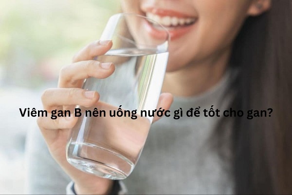 vai trò của nước trong phòng ngừa và hỗ trợ người bị viêm gan