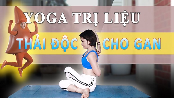 Tư thế yoga tốt cho gan
