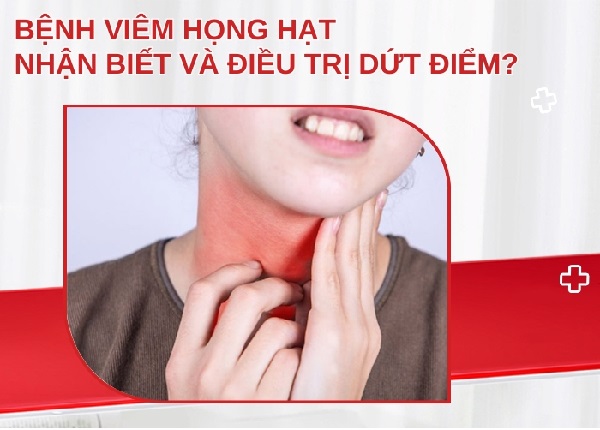 Liên hệ bệnh tai mũi họng và viêm họng hạt