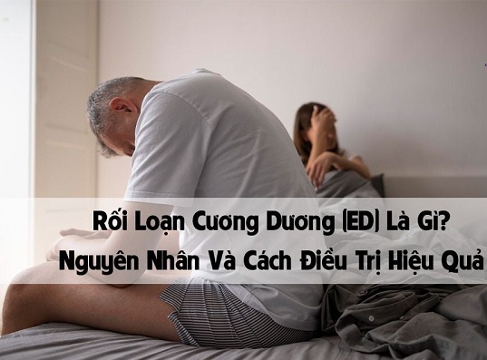 Các nguyên nhân tiềm ẩn phía sau rối loạn cương dương